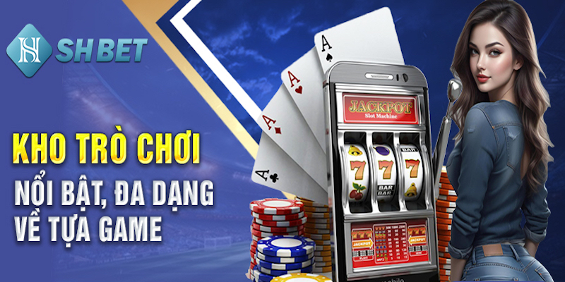 Sảnh cược game bài tại đây có những gì?