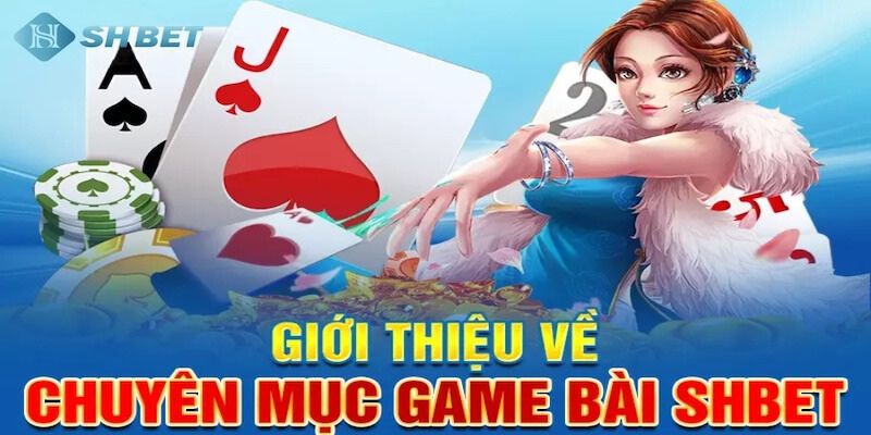 Một số thủ thuật chơi game bài thắng khủng