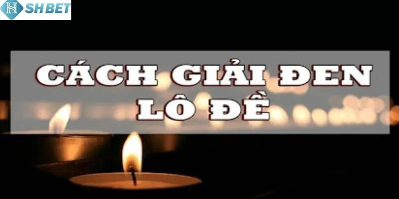 Lưu ý quan trọng giải vận đen thành công